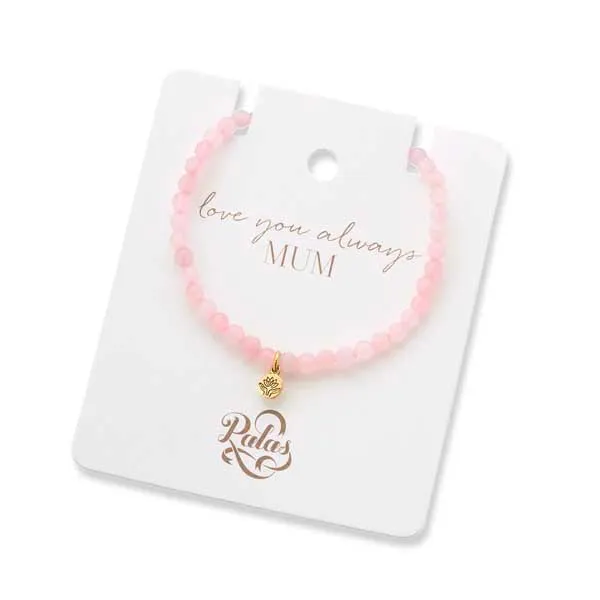 Love You Always Mum - Rose Quartz Gem Bracelet